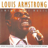Louis Armstrong – Swing That Music